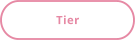 Tier