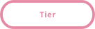 Tier