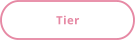 Tier