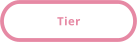 Tier