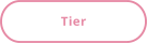 Tier