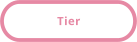 Tier